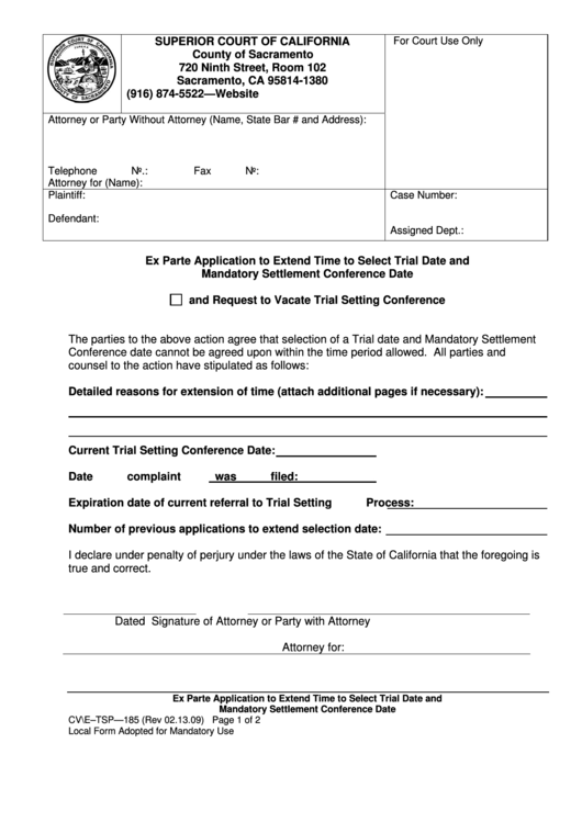 Fillable Ex Parte Application To Extend Time To Select Trial Date And