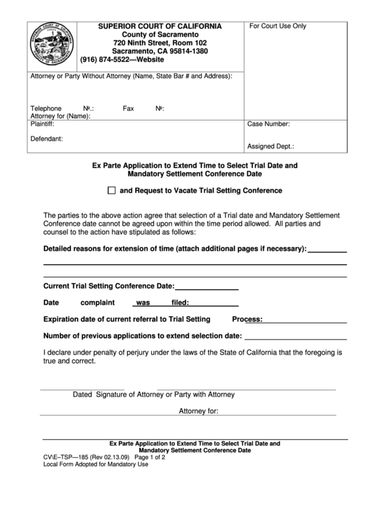 Fillable Ex Parte Application To Extend Time To Select Trial Date And 