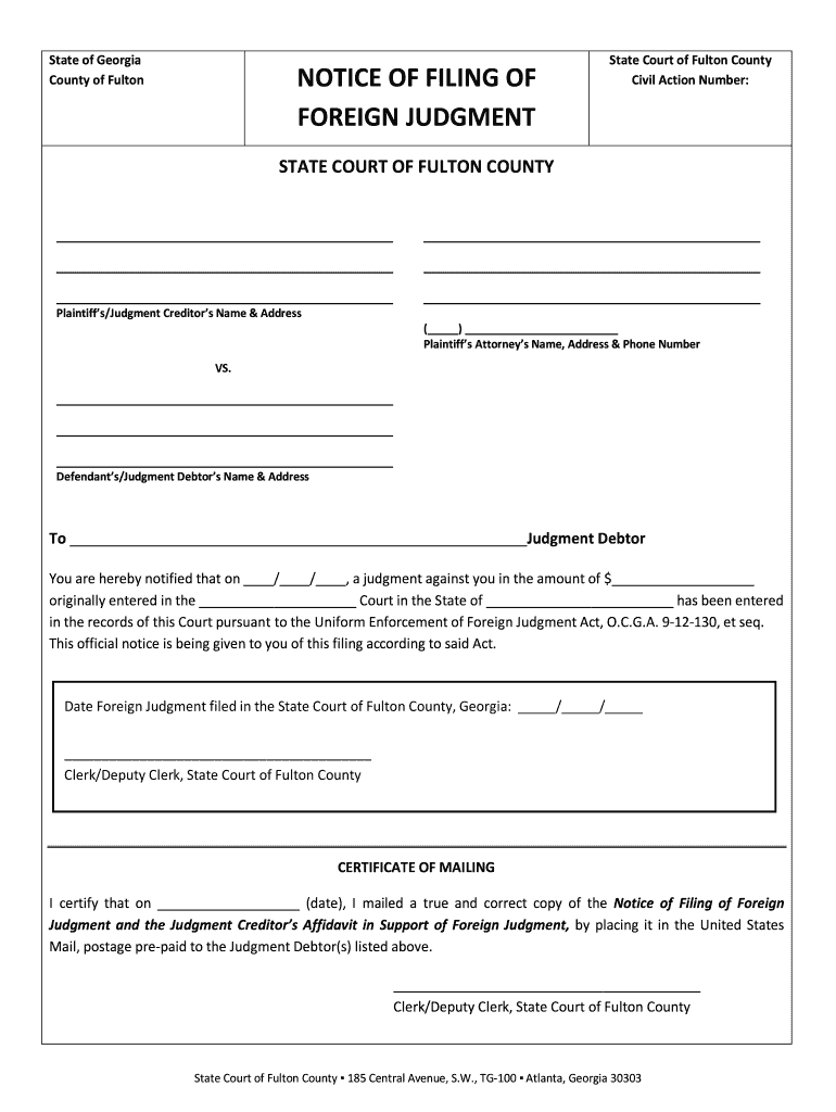 Fillable Online Notice Of Filing Of Foreign Judgment State Court Of