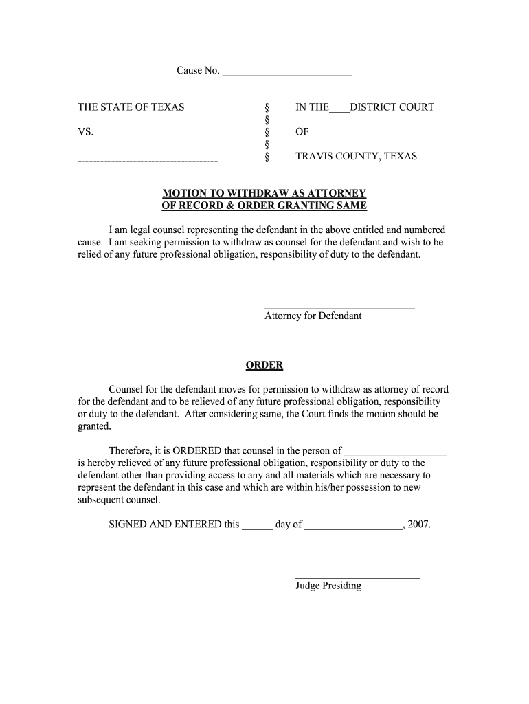 TX Motion To Withdraw As Attorney Of Record Order Granting Same 2007 