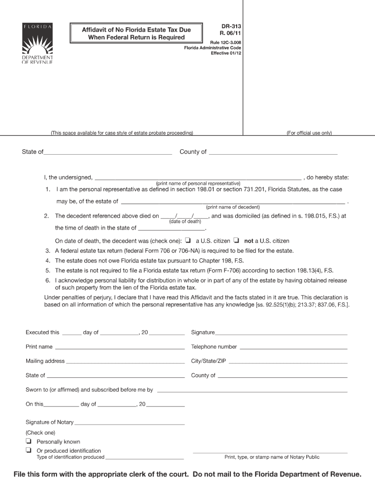 Guide To Florida Estate Tax Forms DR 312 And DR 313 DocHub