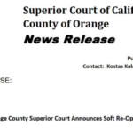 Orange County Superior Court Announces Soft Re Opening