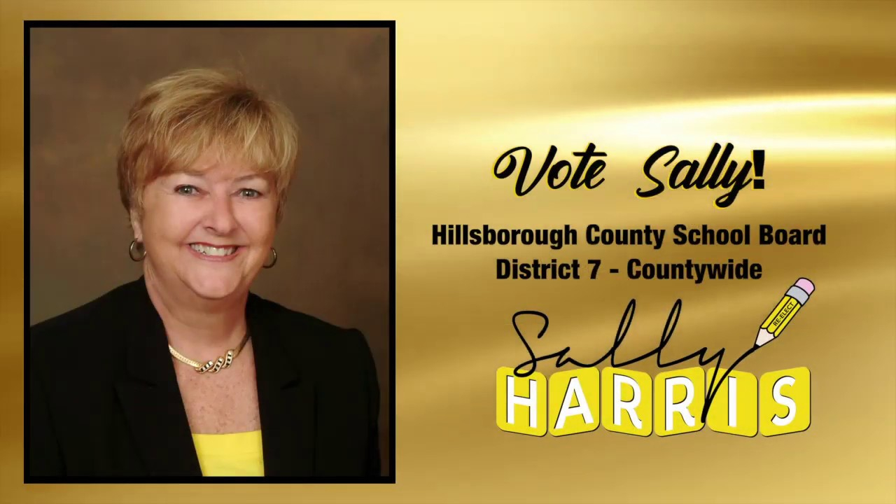 Vote Sally Harris For Hillsborough County School Board Member District